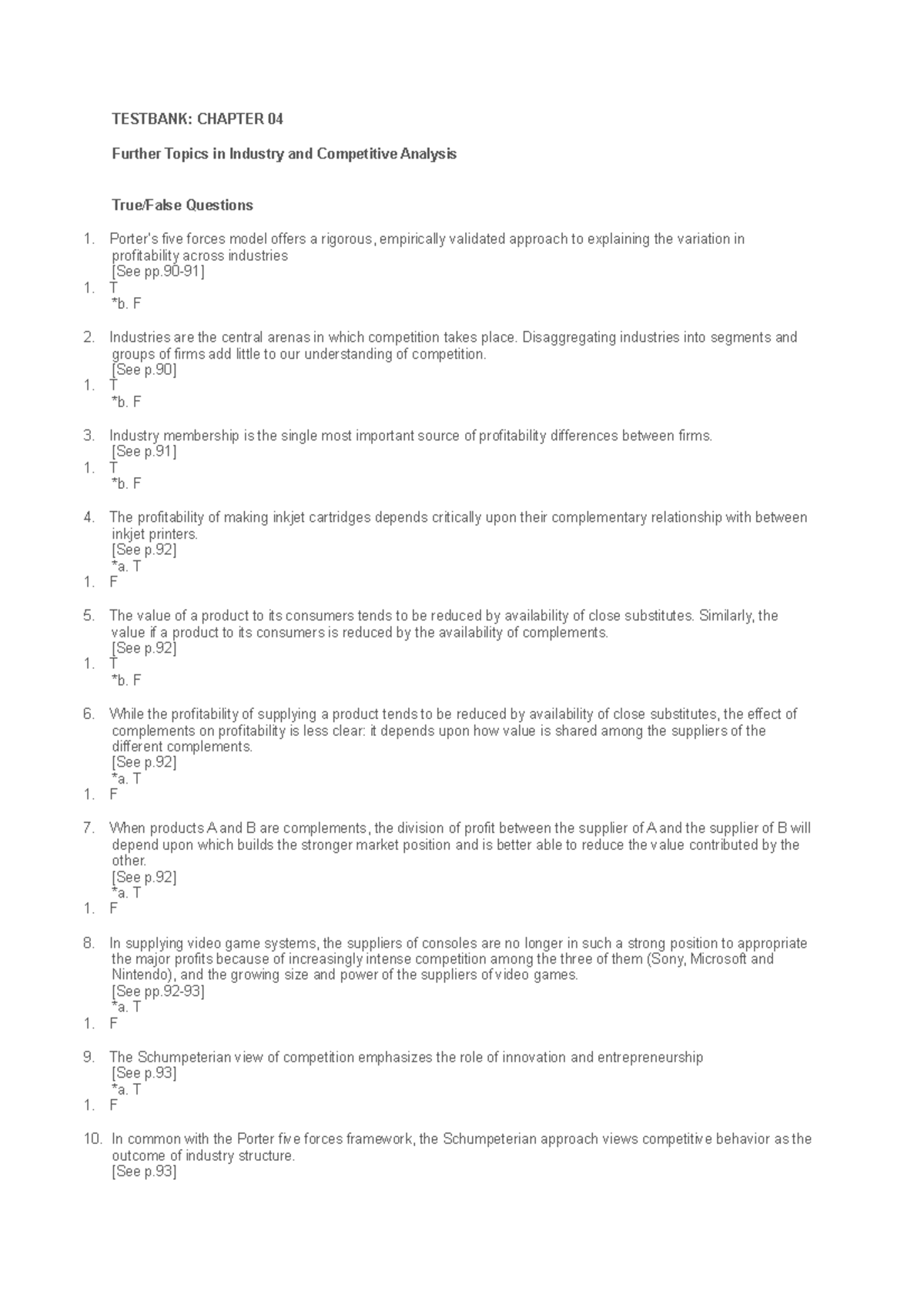 Chapter 4 Test Bank - Grade: B - TESTBANK: CHAPTER 04 Further Topics In ...