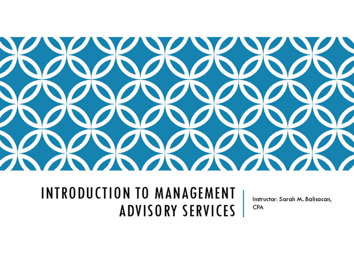 Introduction-to-Management-Advisory-Services 2019 - ####### - Studocu