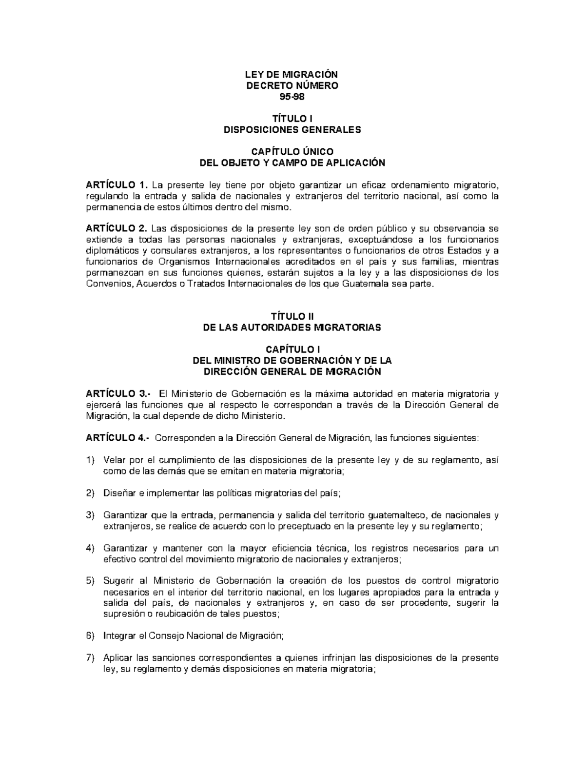 Ley de migración ley DECRETO NÚMERO 95 TÍTULO I DISPOSICIONES