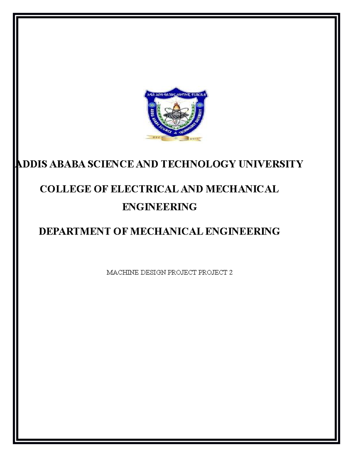 Scissor JACK Project TWO ADDIS ABABA SCIENCE AND TECHNOLOGY