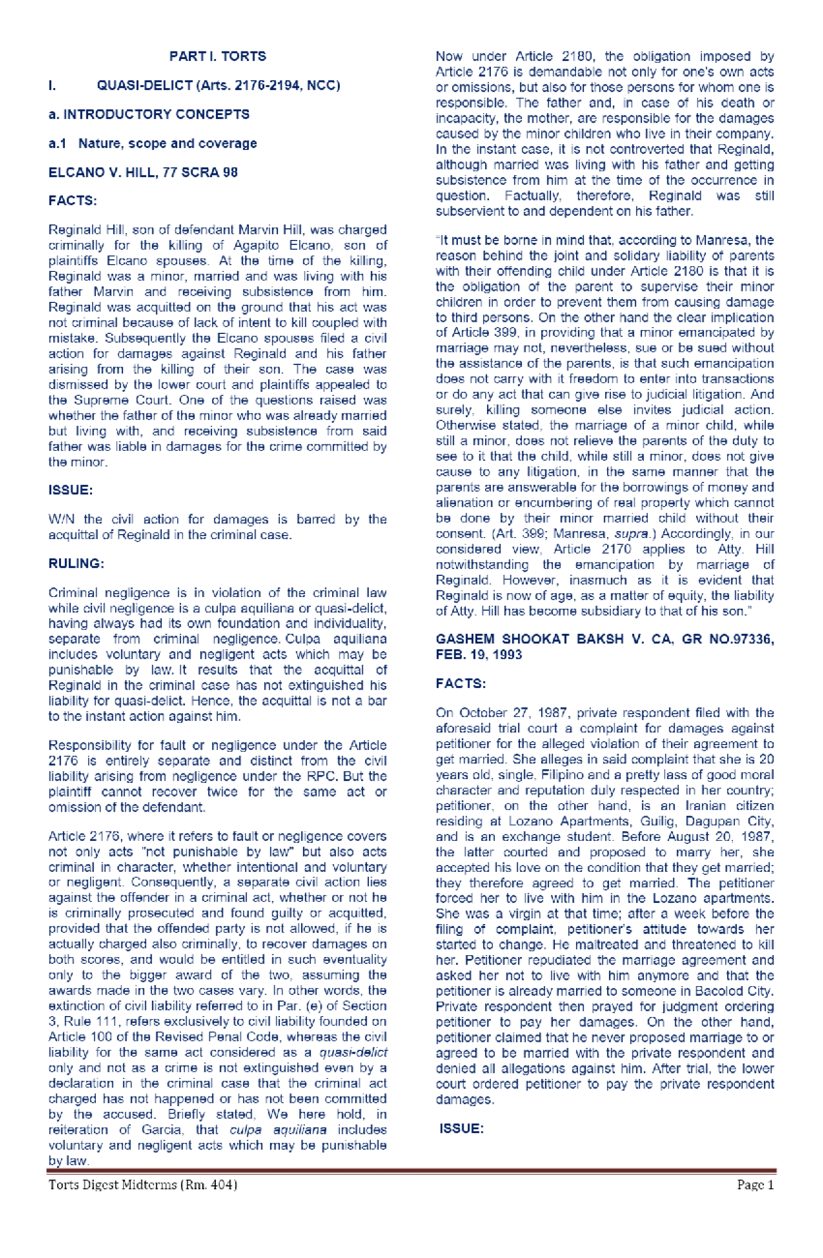 Torts Midterm Case Digest PART I. TORTS Now under Article 2180, the
