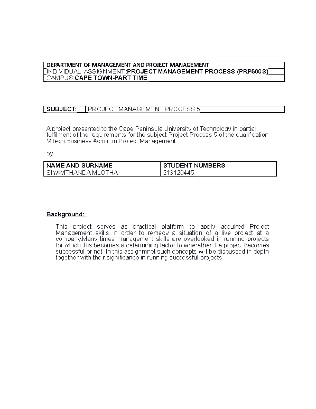Process Assignment 1 - DEPARTMENT OF MANAGEMENT AND PROJECT MANAGEMENT ...