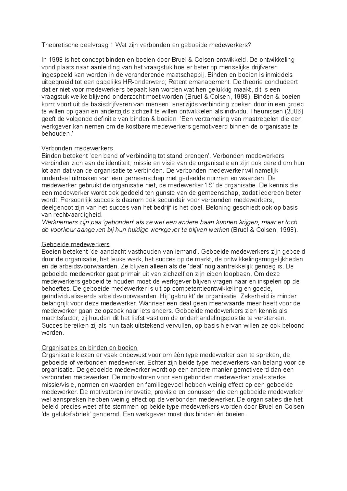 Literatuur  motivatie en mobilisatie  Theoretische deelvraag 1 Wat
