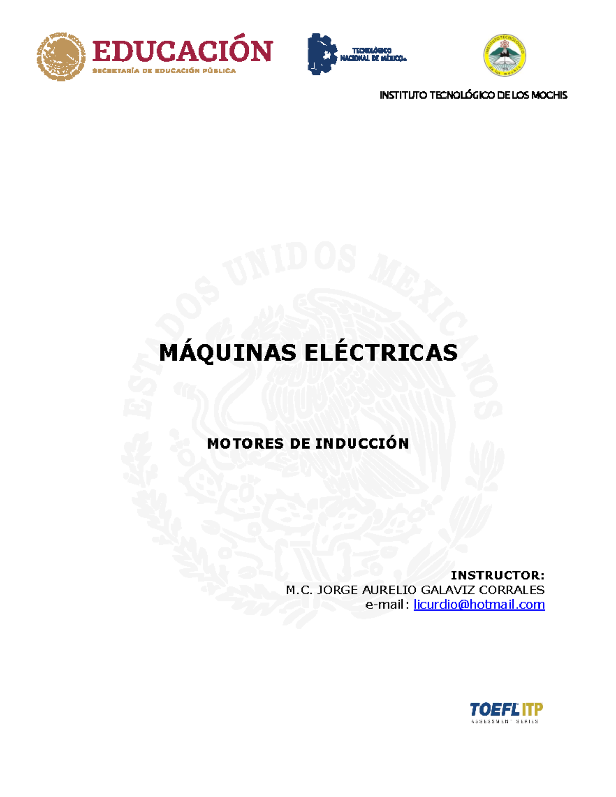 Motores DE Induccion 2020 - INSTITUTO TECNOLÓGICO DE LOS MOCHIS ...