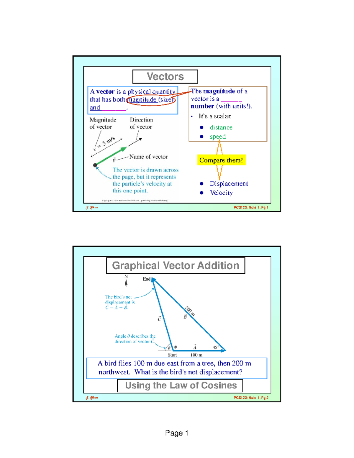 3 - Vectors and Coordinate Systems - Vectors A vector is a physical ...