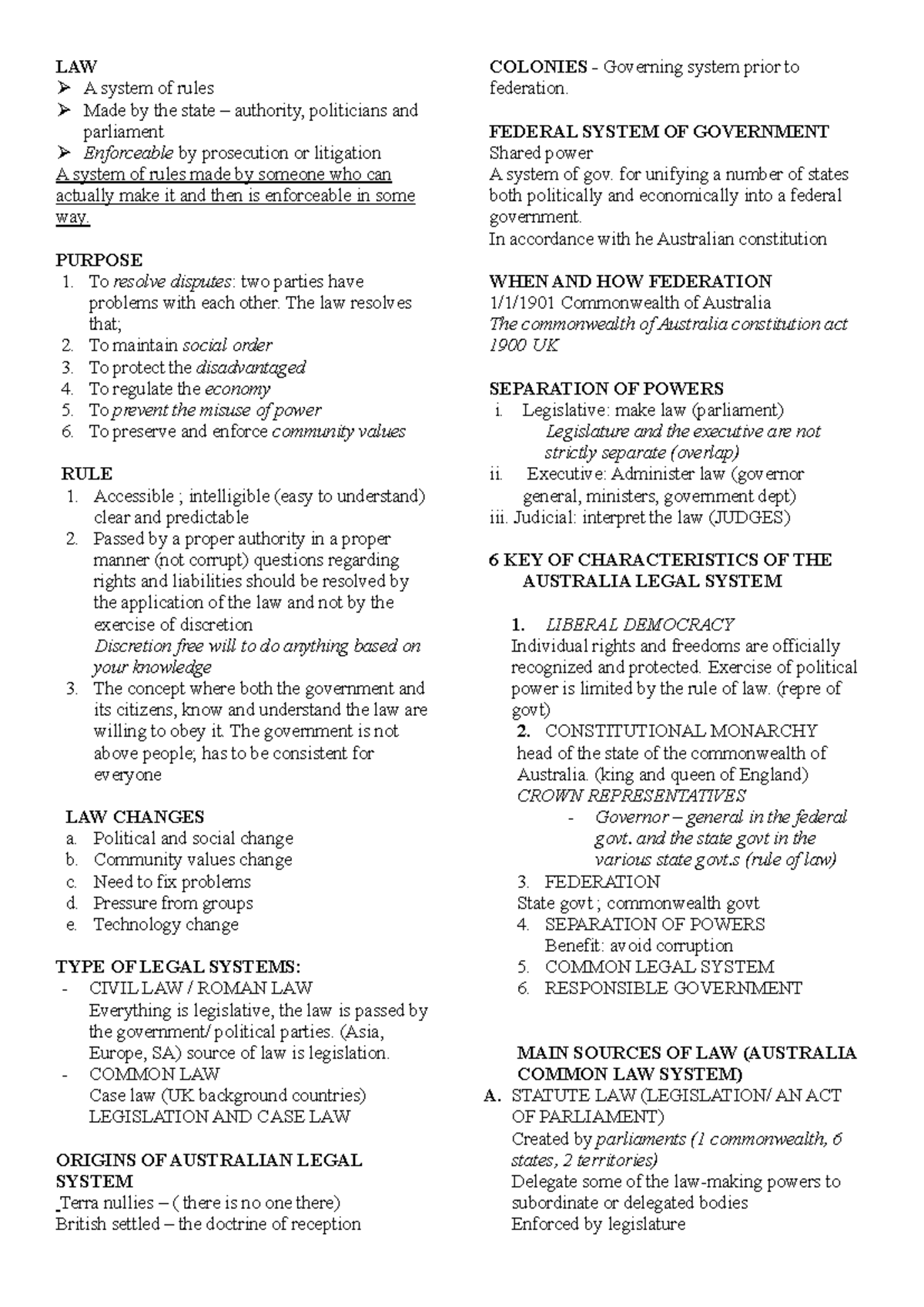 LAW- Notes - LAW A system of rules Made by the state – authority ...