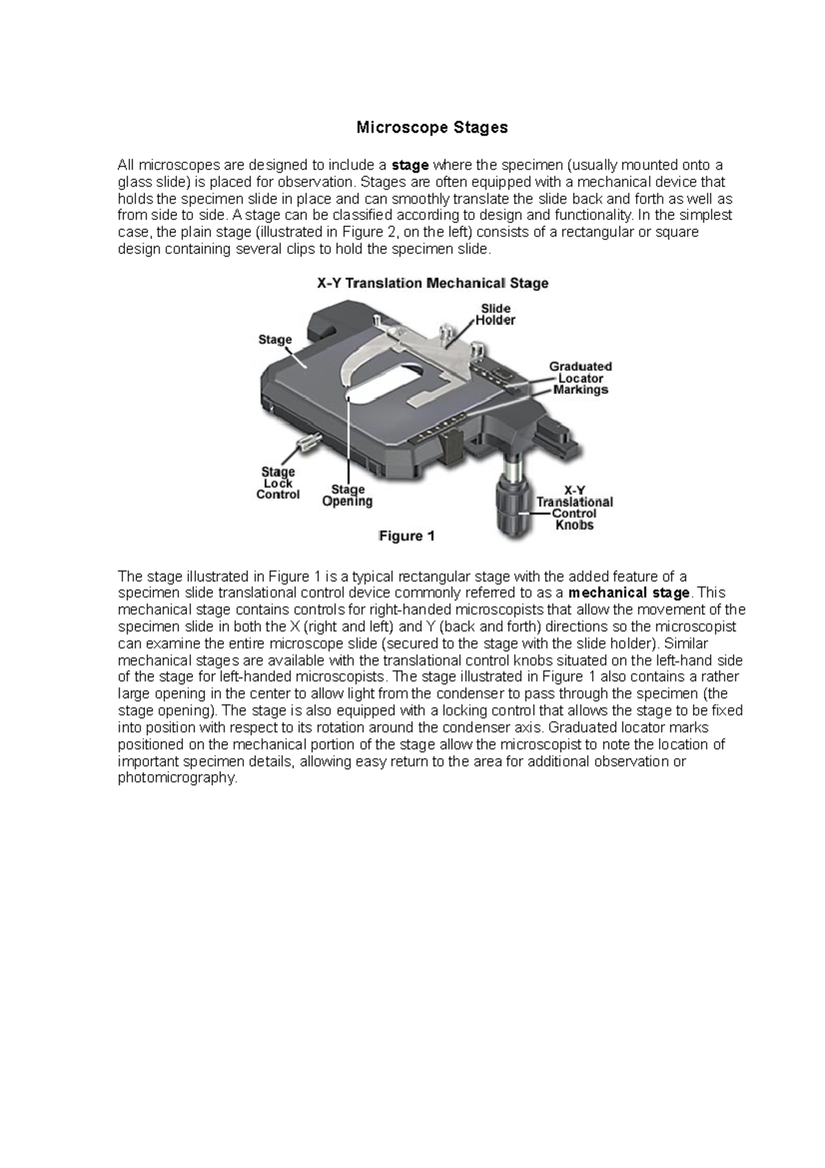 Microscope Stages Rangkuman Materi Kuliah Microscope Stages All microscopes are designed to