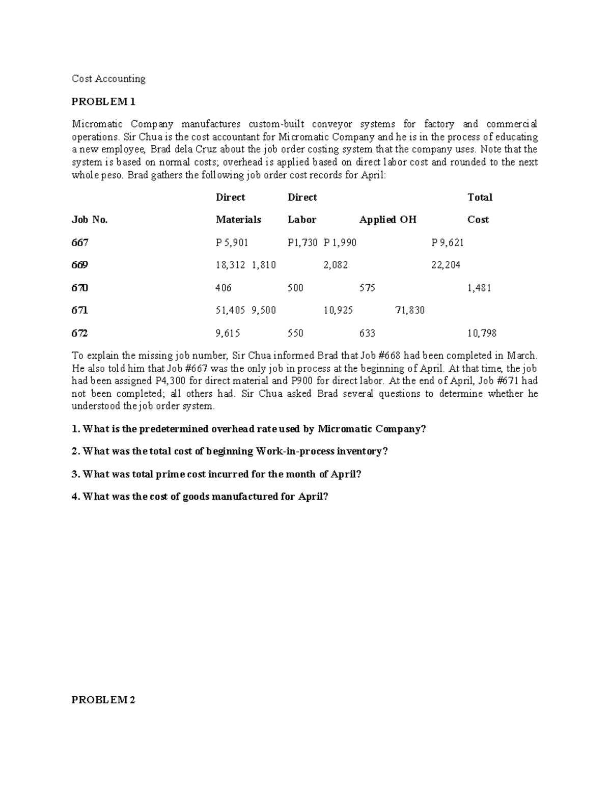 Cost-1 - Helpful - Cost Accounting PROBLEM 1 Micromatic Company ...