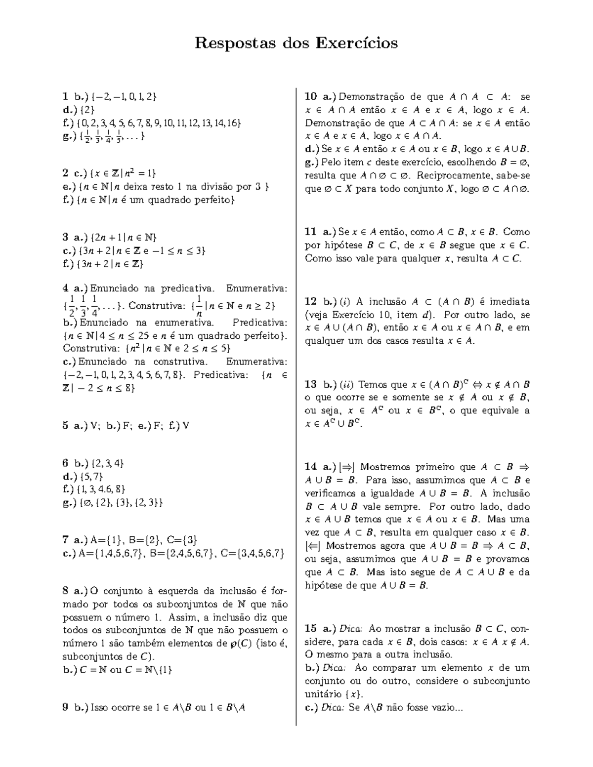 Gabarito - Lista 3 - Conjuntos - Respostas Dos Exerc ́ıcios 1 B.){− 2 ...