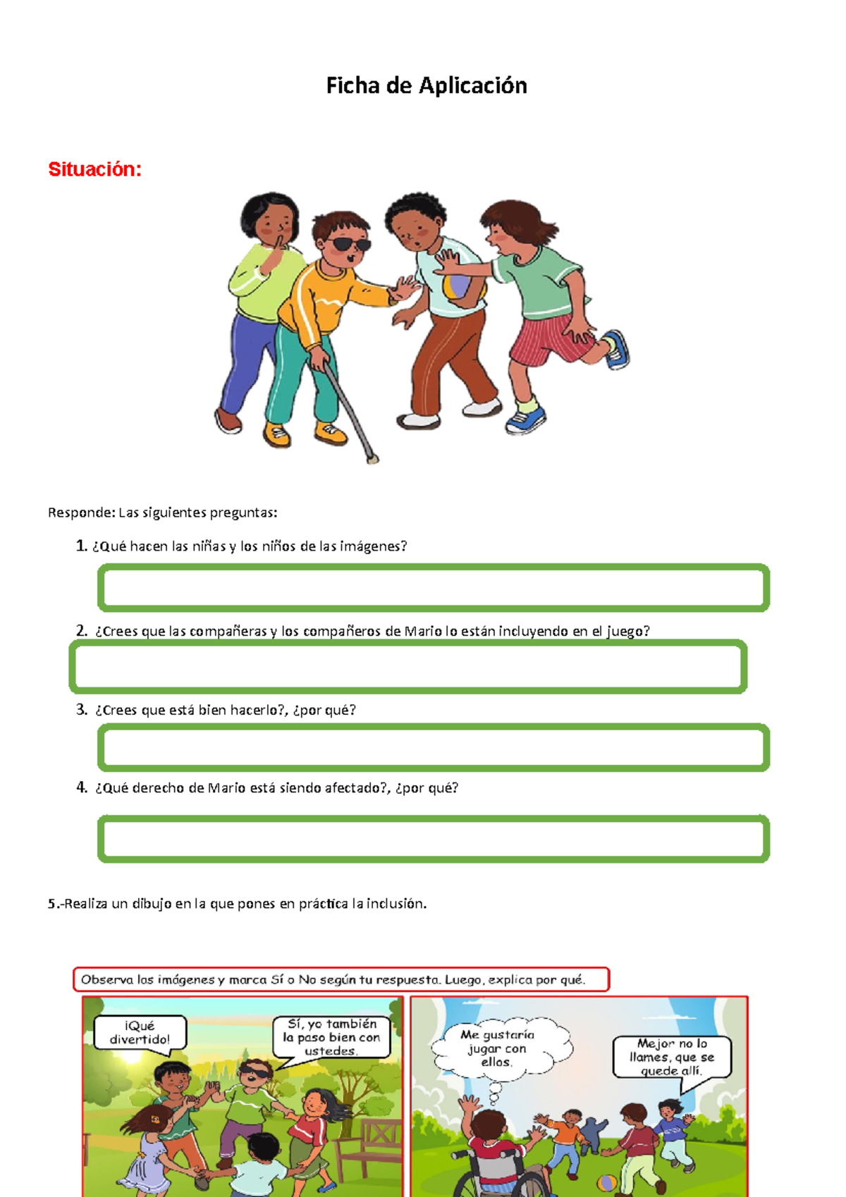 Inclusion - Inclusión - Ficha De Aplicación Responde: Las Siguientes ...