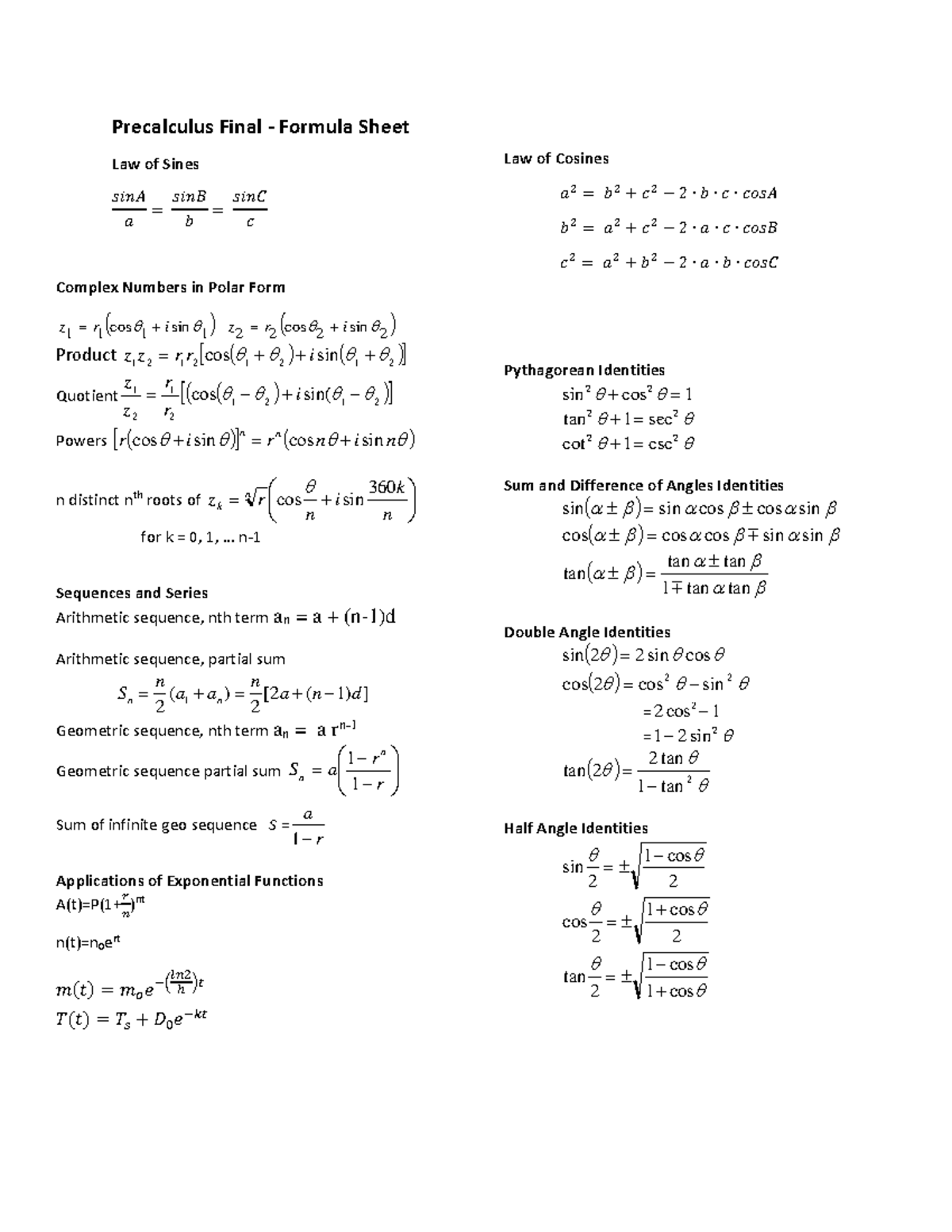 Formula sheet - Precalculus Final - Formula Sheet Law of Sines 𝑠𝑖𝑛𝐴 𝑎 ...