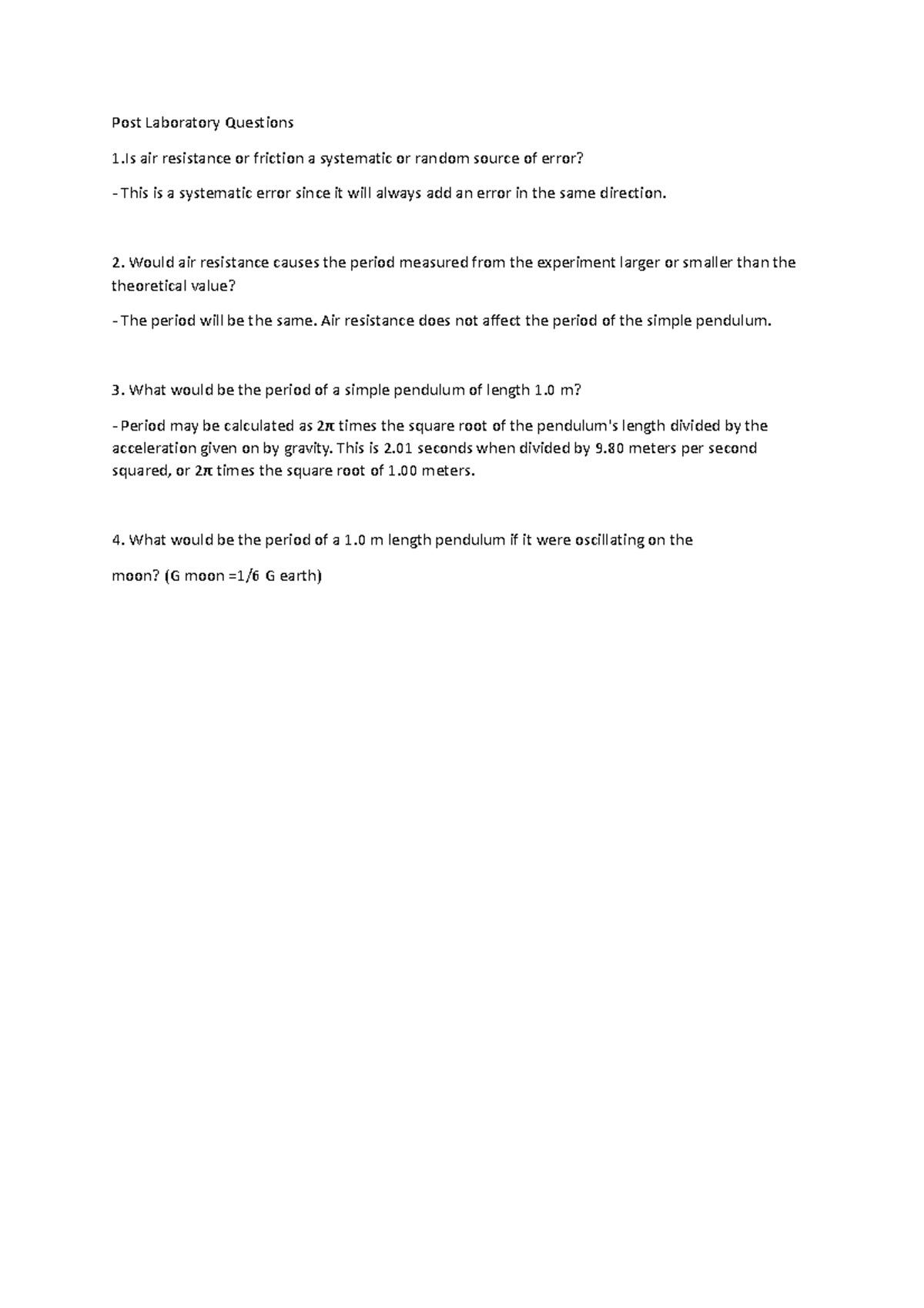 Lab report 4 simple pendulum - Post Laboratory Questions 1 air ...