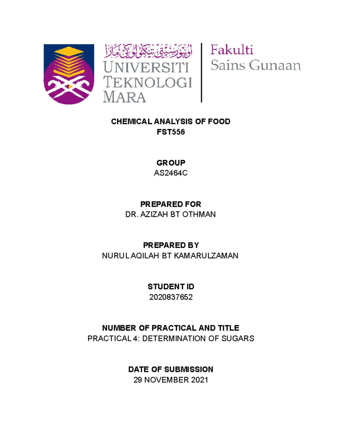 Practical 4 Chemical Analysis of Food fst556 CHEMICAL ANALYSIS OF