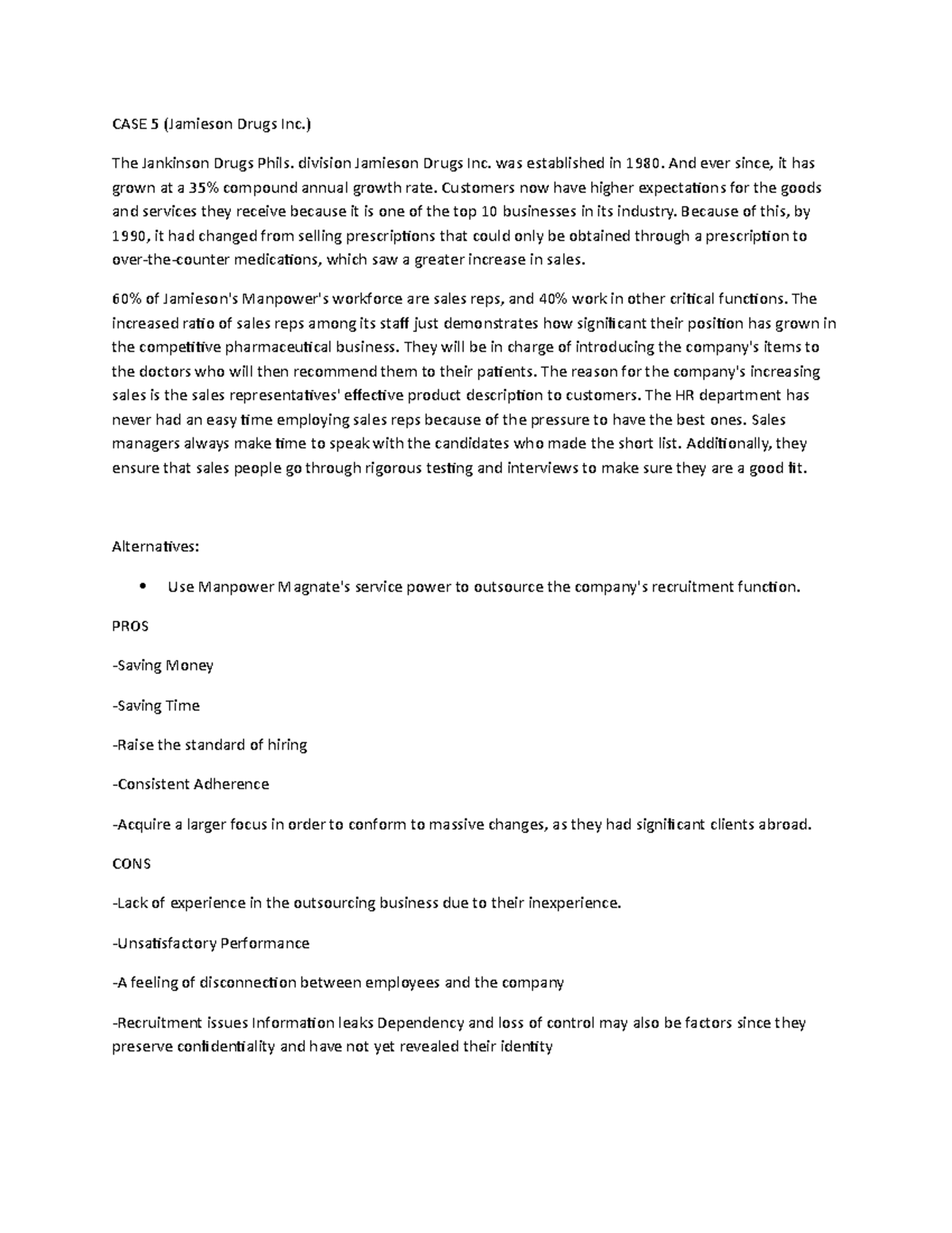 CASE 5 JAMIESON DRUGS CASE STUDY CASE 5 (Jamieson Drugs Inc.) The