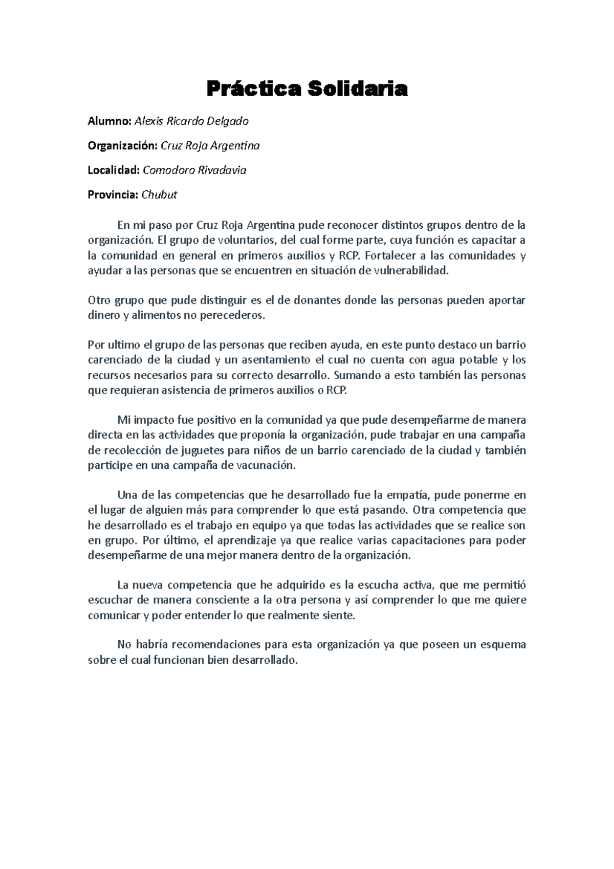 Trabajo Practico N4 Práctica Solidaria Alumno Alexis Ricardo Delgado Organización Cruz Roja 8692