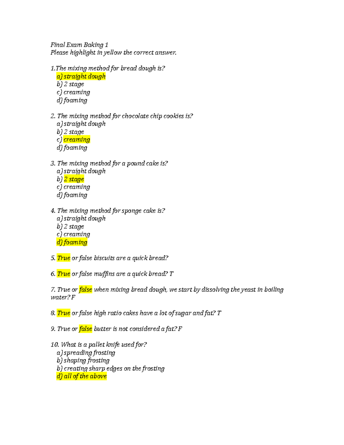 Final Exam Baking 1 Final Exam Baking 1 Please highlight in