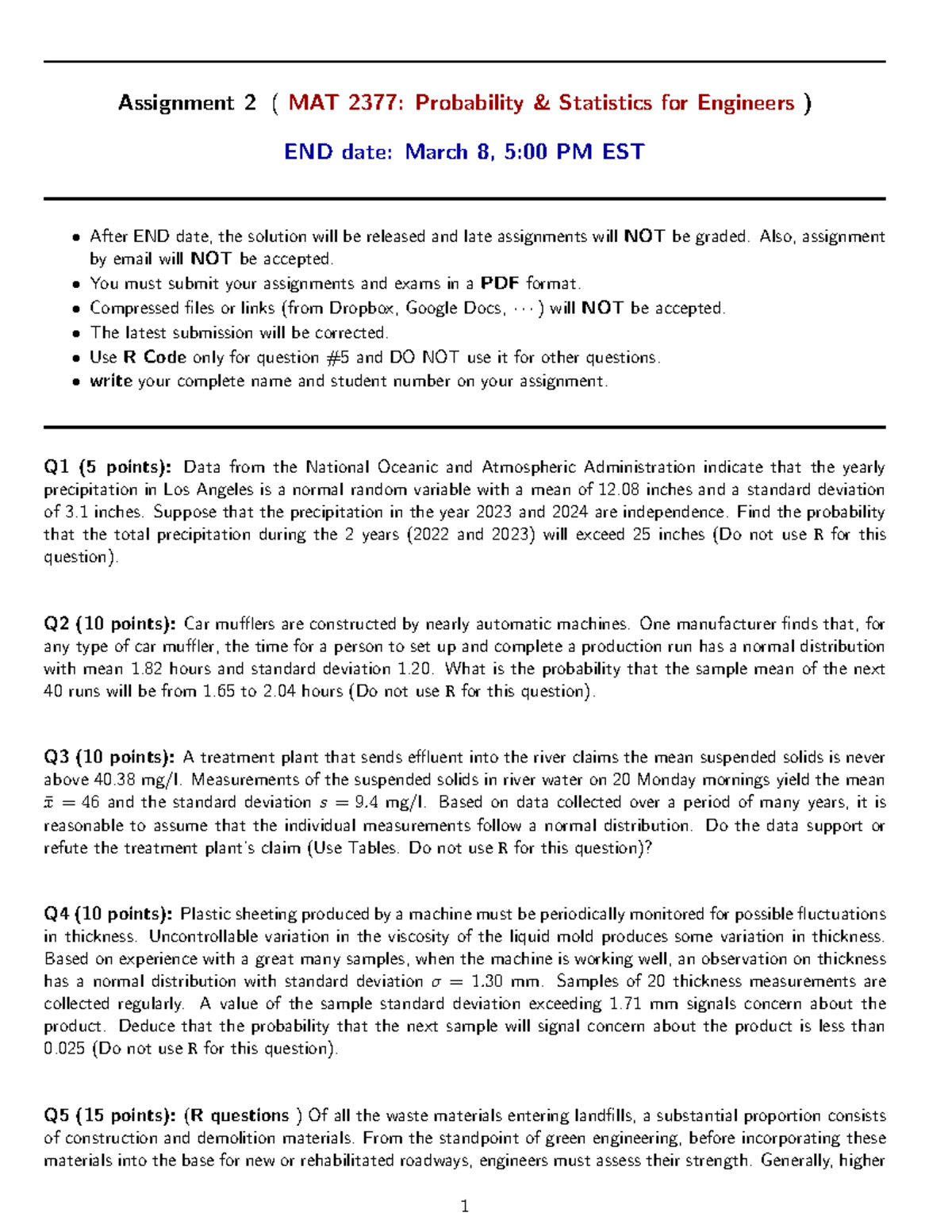 Assignment 2 - Also, assignment by email willNOTbe accepted. You must ...