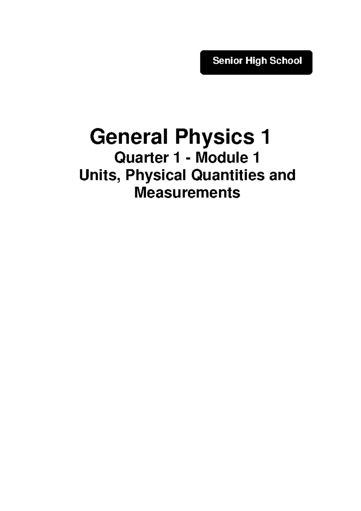 General Physics 1 Month 1 - General Physics 1 Quarter 1 - Module 1 ...