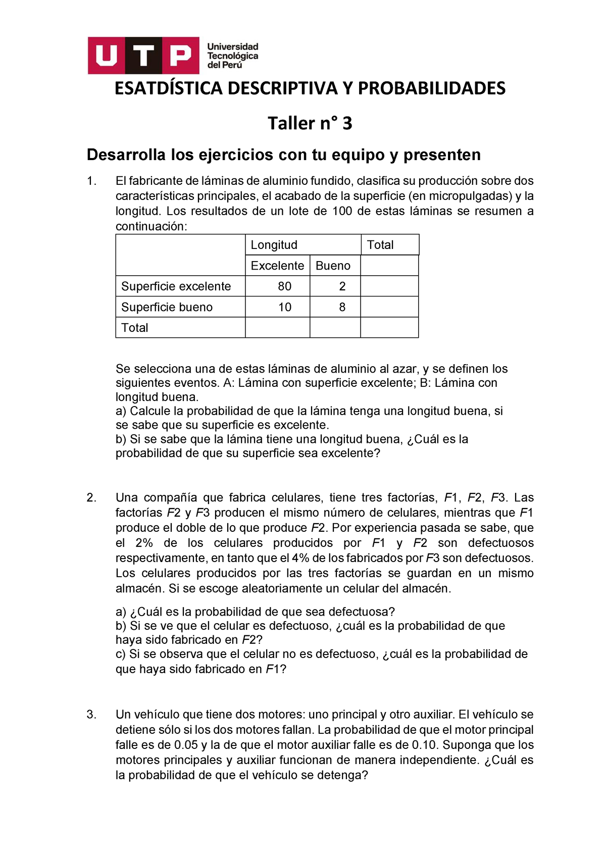 Taller N° 3 - ESATDÍSTICA DESCRIPTIVA Y PROBABILIDADES Taller N° 3 ...