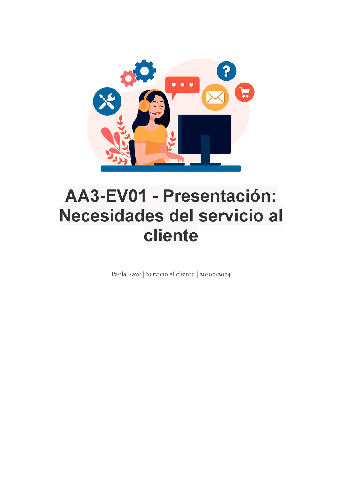 Aa3 Necesidades Del Cliente Aa3 Ev01 Presentación Necesidades Del Servicio Al Cliente Paola 6006