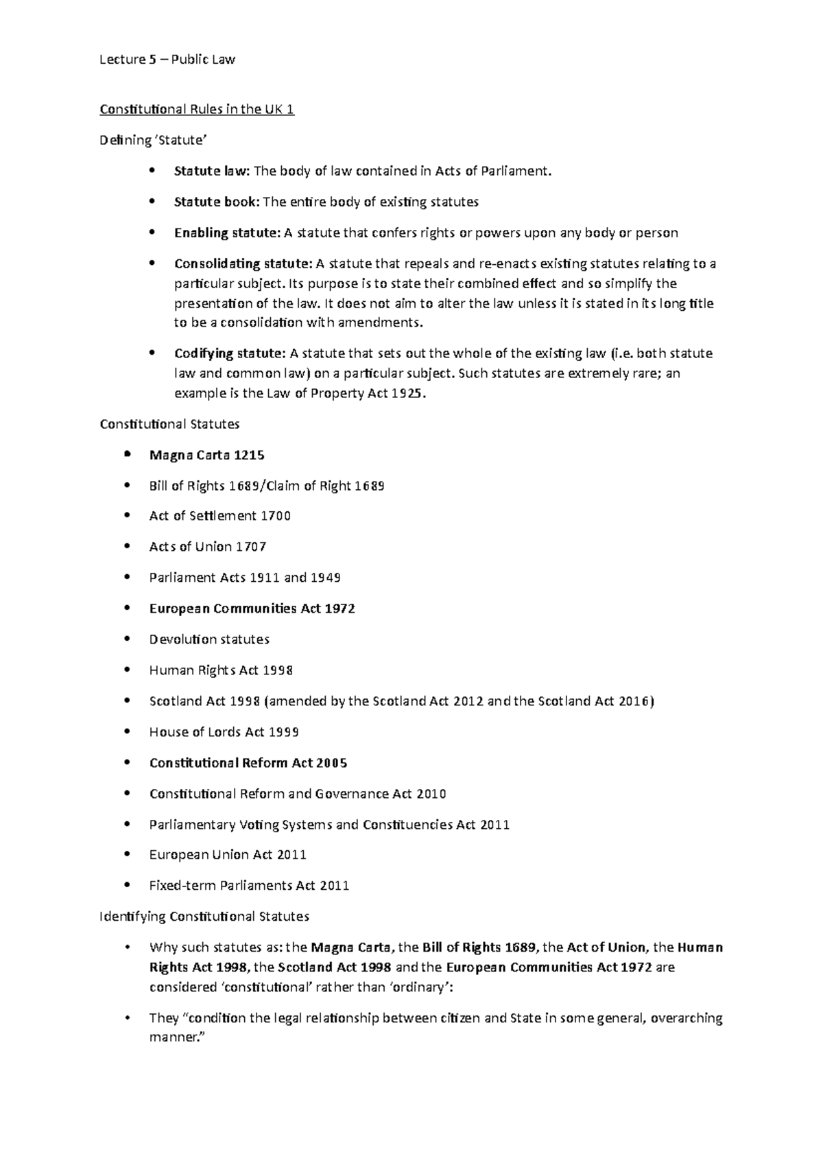 Constitutional Rules in the UK 1 Lecture 5 Constitutional Rules in