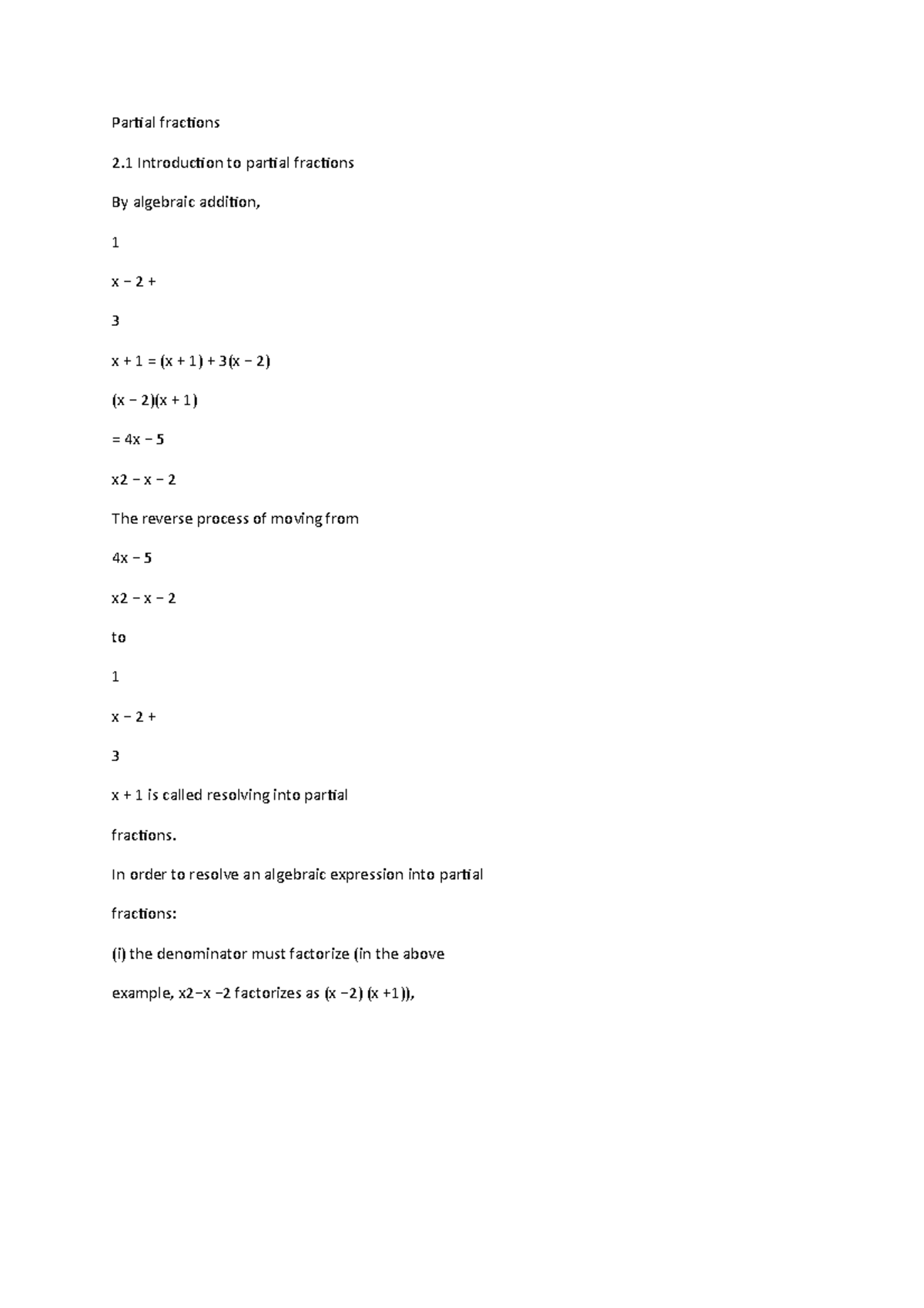 Partial fractions - In order to resolve an algebraic expression into ...
