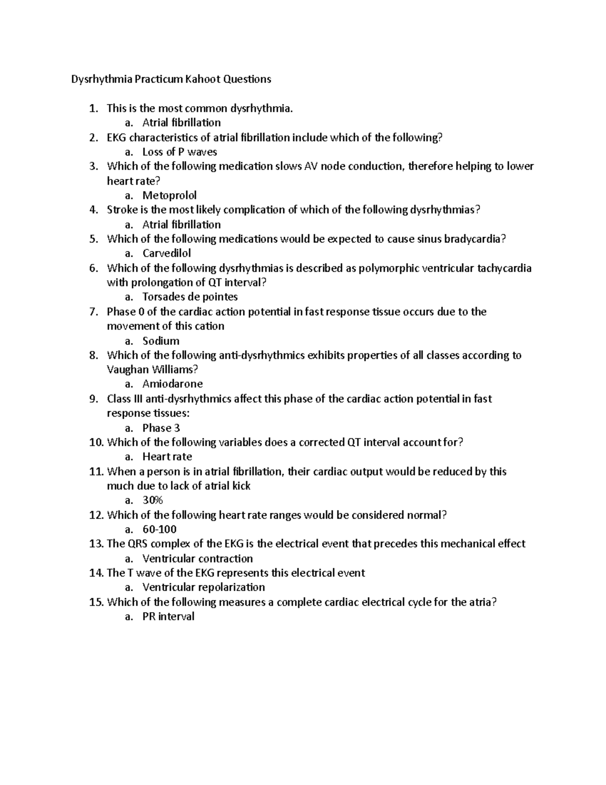 Dysrhythmia Practicum Questions - Dysrhythmia Practicum Kahoot ...