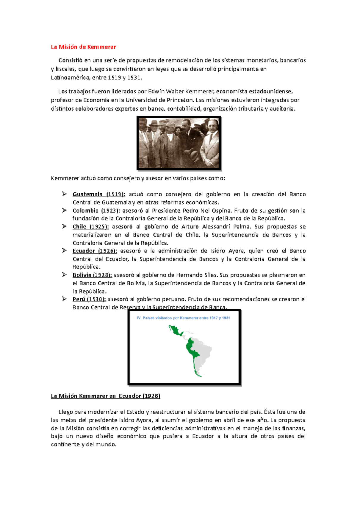 La Misión de Kemmerer La Misión de Kemmerer Consistió en una serie de