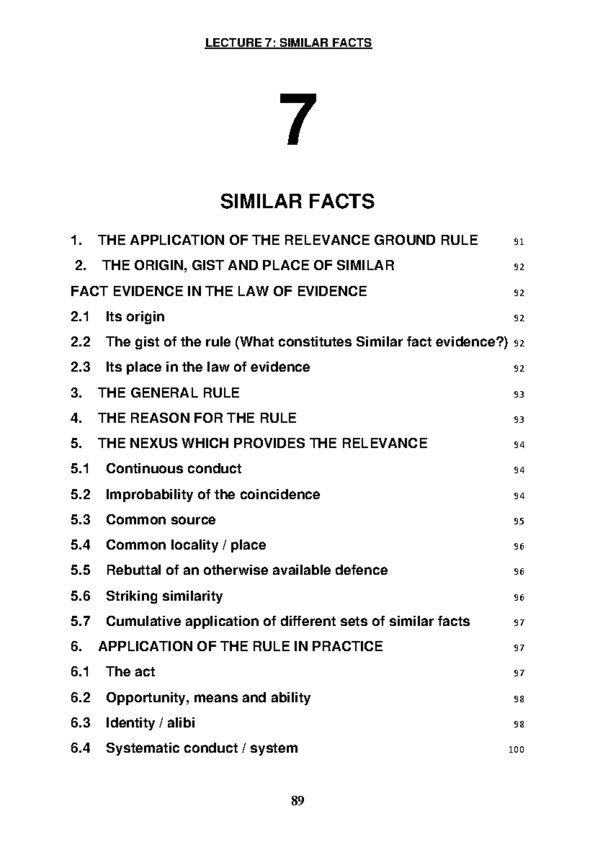 Lecture 7 Similar Facts 2022 SIMILAR FACTS 1. THE APPLICATION OF THE