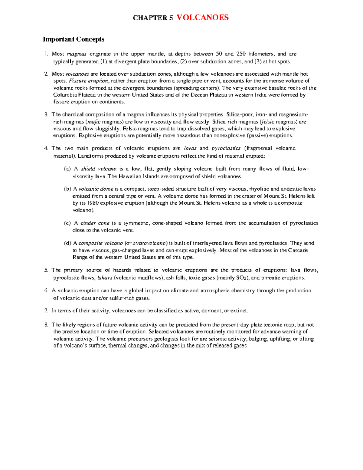 Ch05 Volcanoes - Geologie - CHAPTER 5 VOLCANOES Important Concepts Most ...
