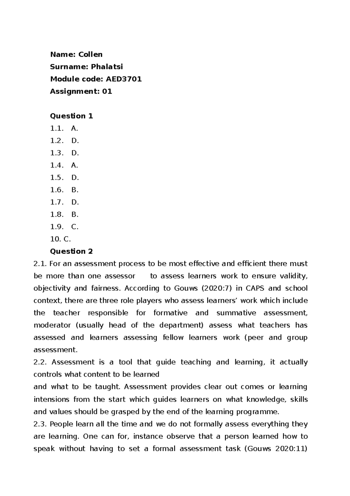 AED3701 Assignment 01 - The Educator As An Assessor In The Intermediate ...