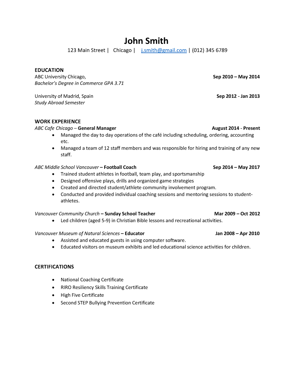 Cv resume example - John Smith 123 Main Street | Chicago | j@gmail ...