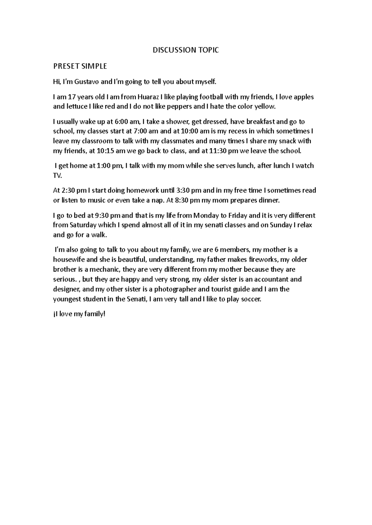 Discussion Topic - DISCUSSION TOPIC PRESET SIMPLE Hi, I'm Gustavo and I ...