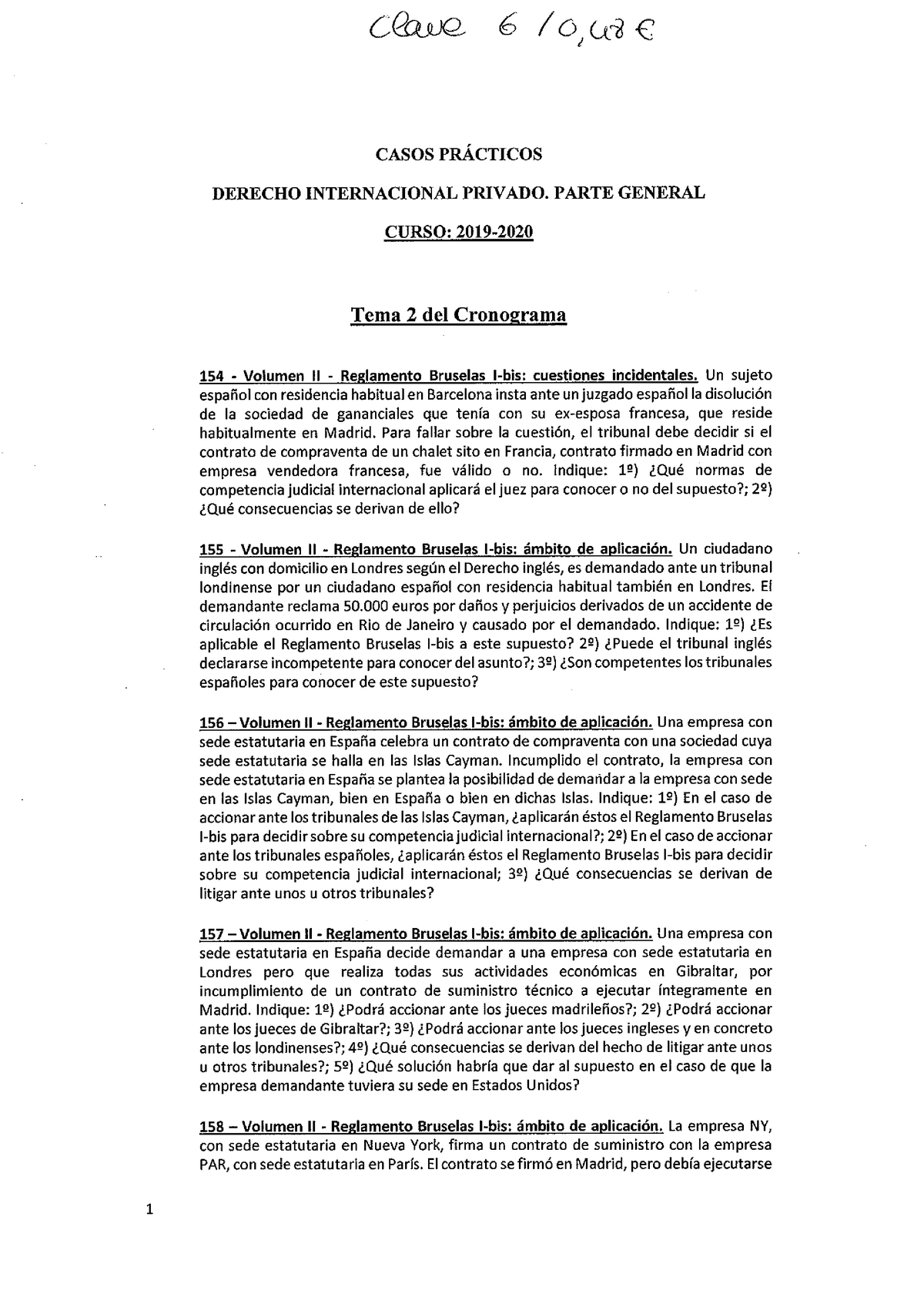 Casos Pr Ã¡cticos De Internacional Privado I Del A Ã±o Pasado - Derecho ...