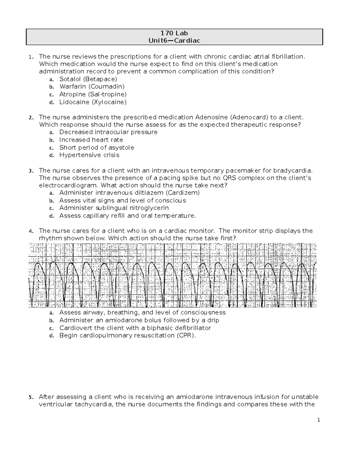 Cardiac Practice Questions-1 - 170 Lab Unit6—Cardiac The Nurse Reviews ...