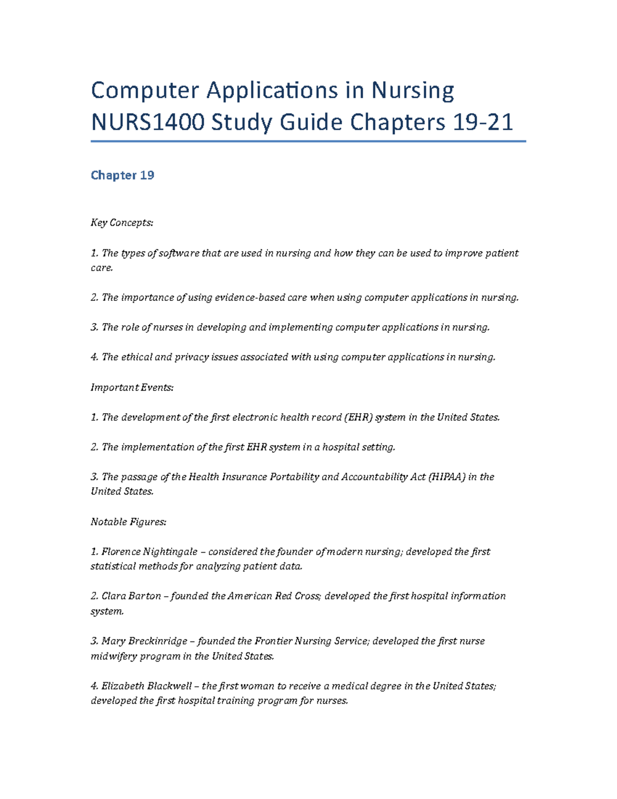 Computer Applications in Nursing NURS1400 Study Guide Chapters 19-21 ...