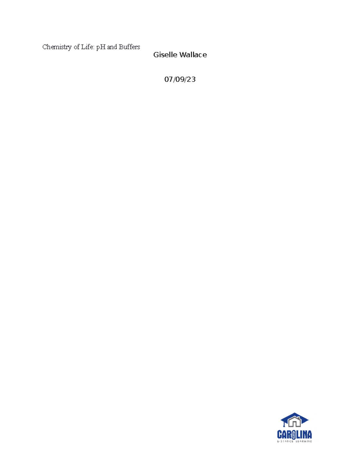 BIO 120L Chemistry of Life Lab Report Chemistry of Life pH and