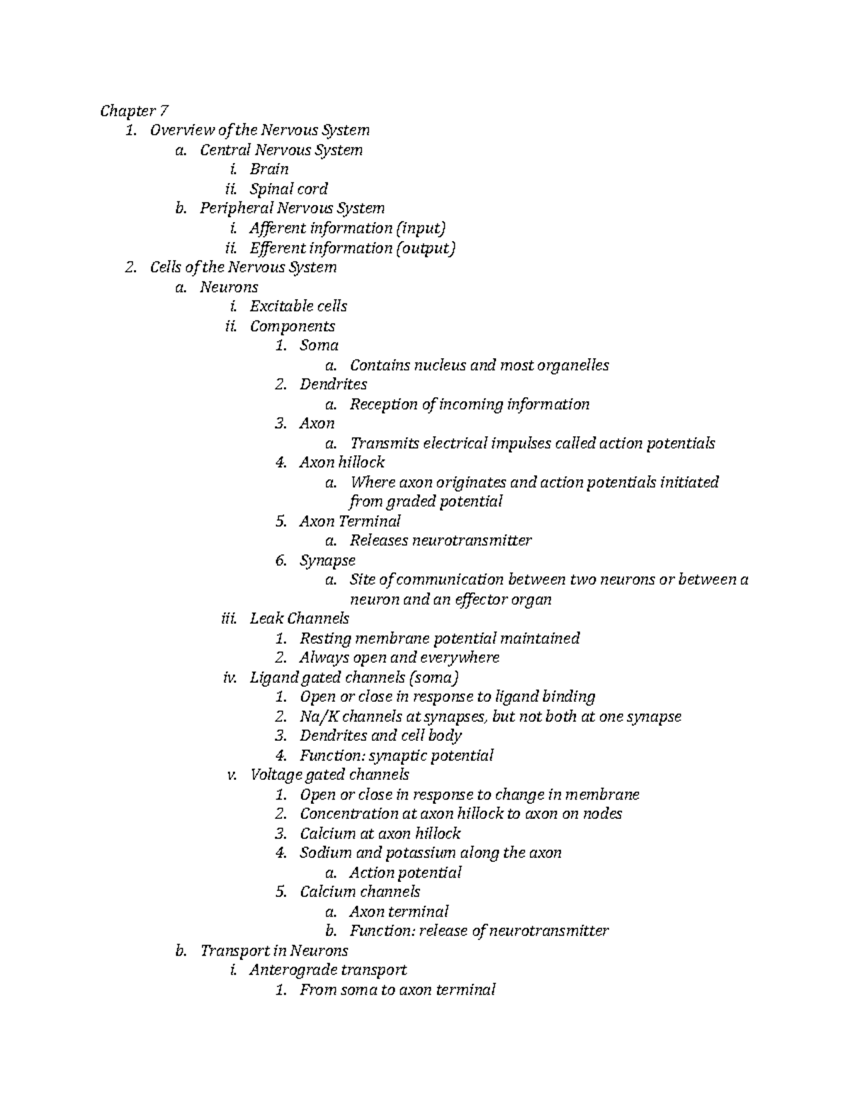 Chapter 7 - Chapter 7 1. Overview of the Nervous System a. Central ...