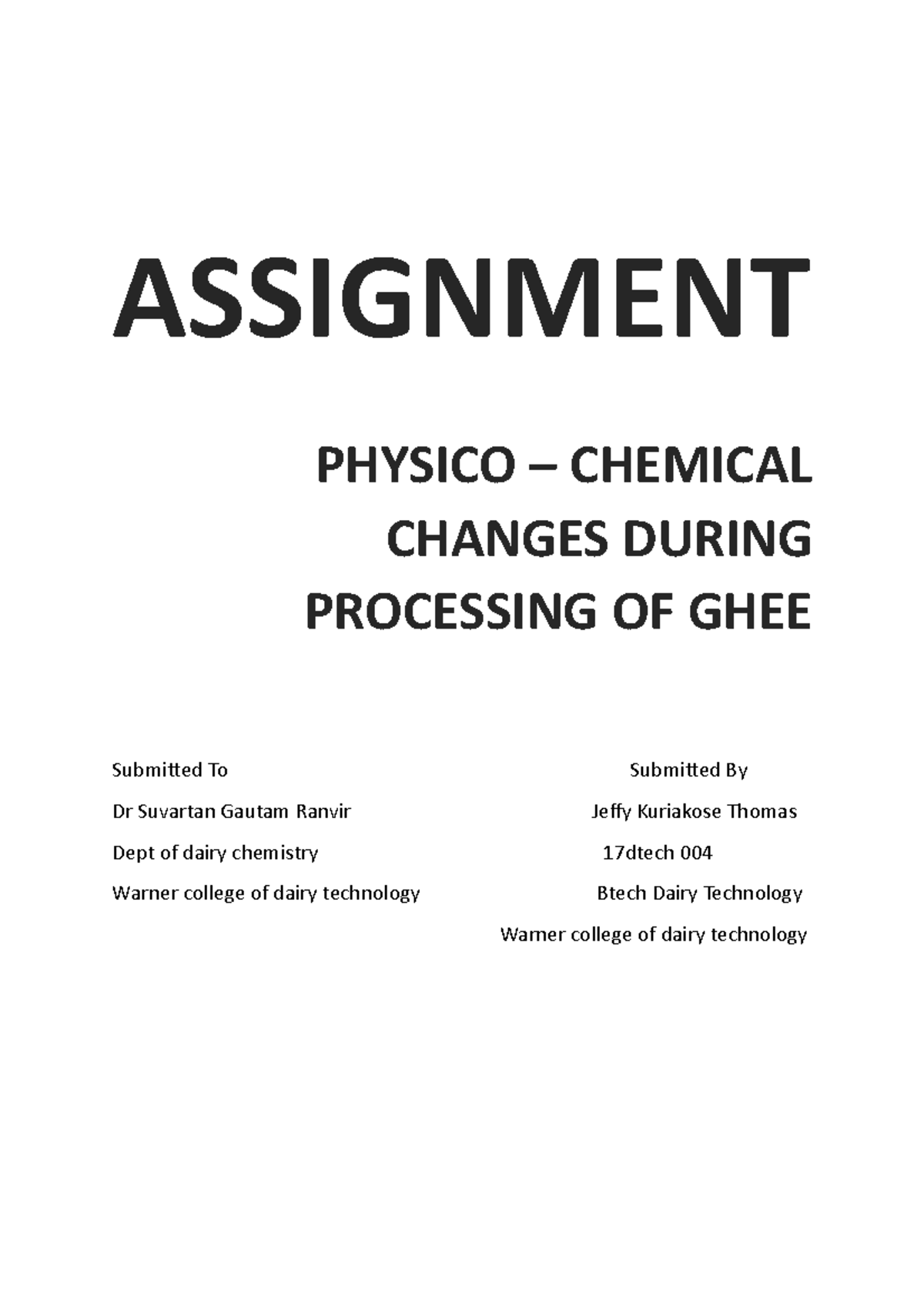 dairy product ghee physical and chemical properties - ASSIGNMENT ...