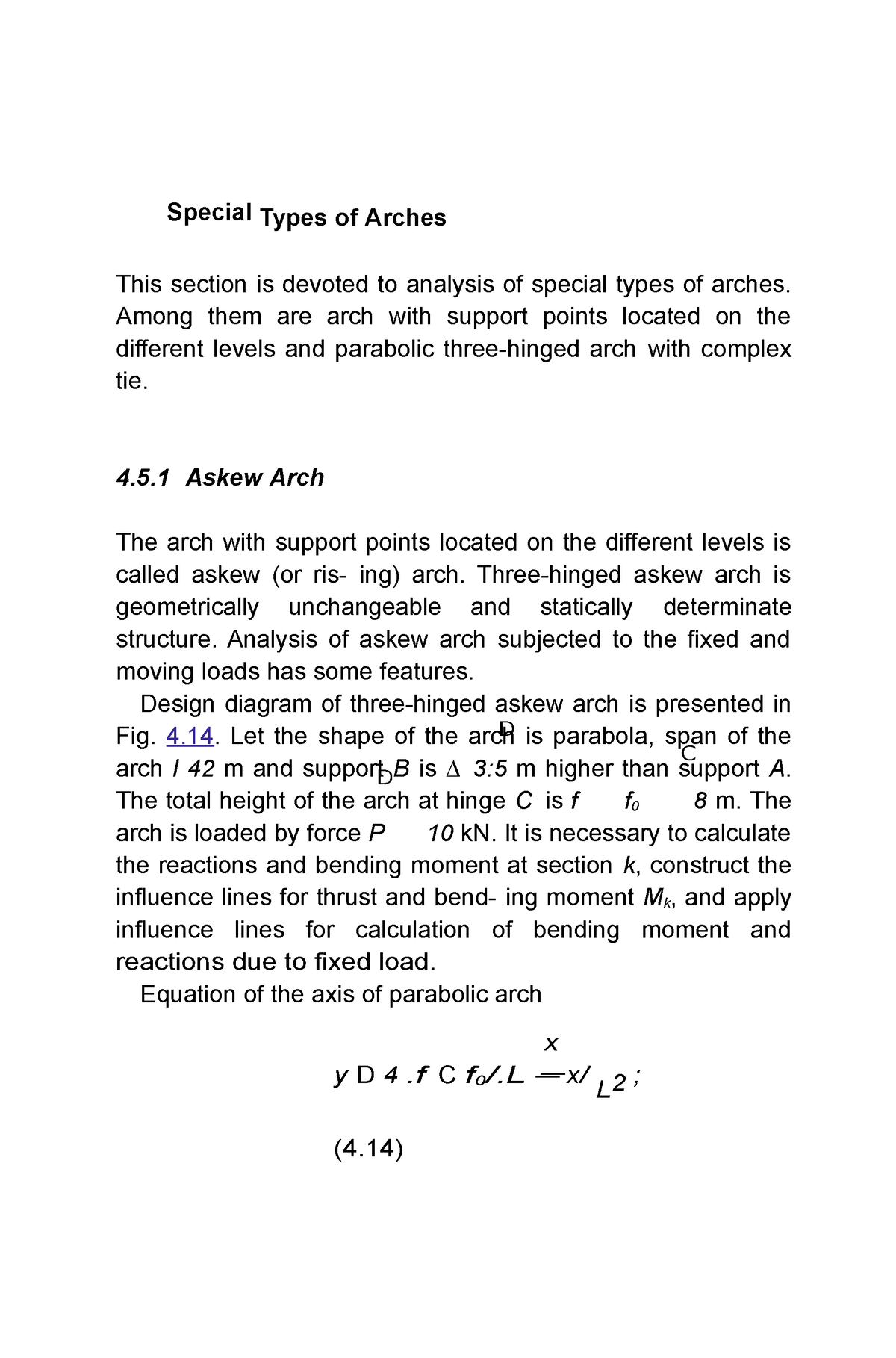 Special Types Of Arches - Among Them Are Arch With Support Points ...