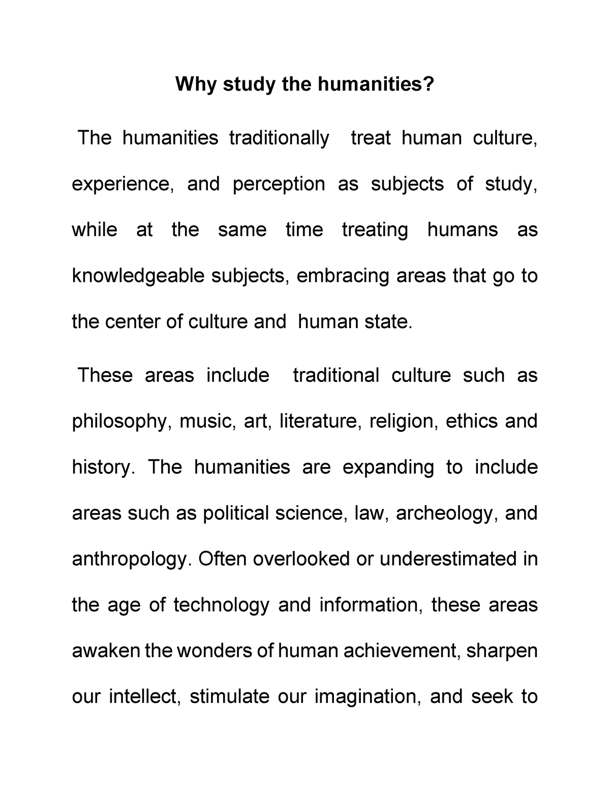 Why Study The Humanities - These Areas Include Traditional Culture Such ...