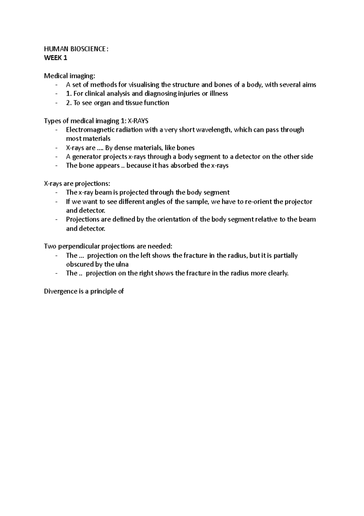 Human Bioscience WEEK 1 - HUMAN BIOSCIENCE: WEEK 1 Medical imaging: - A ...