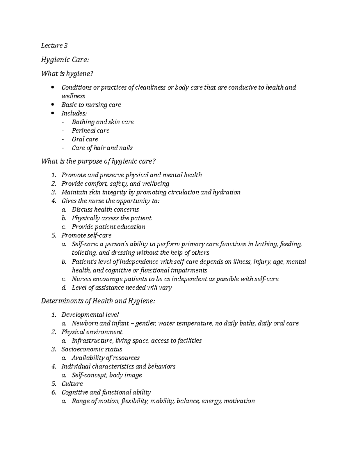 Lecture 3 - Lecture 3 Hygienic Care: What is hygiene? Conditions or ...