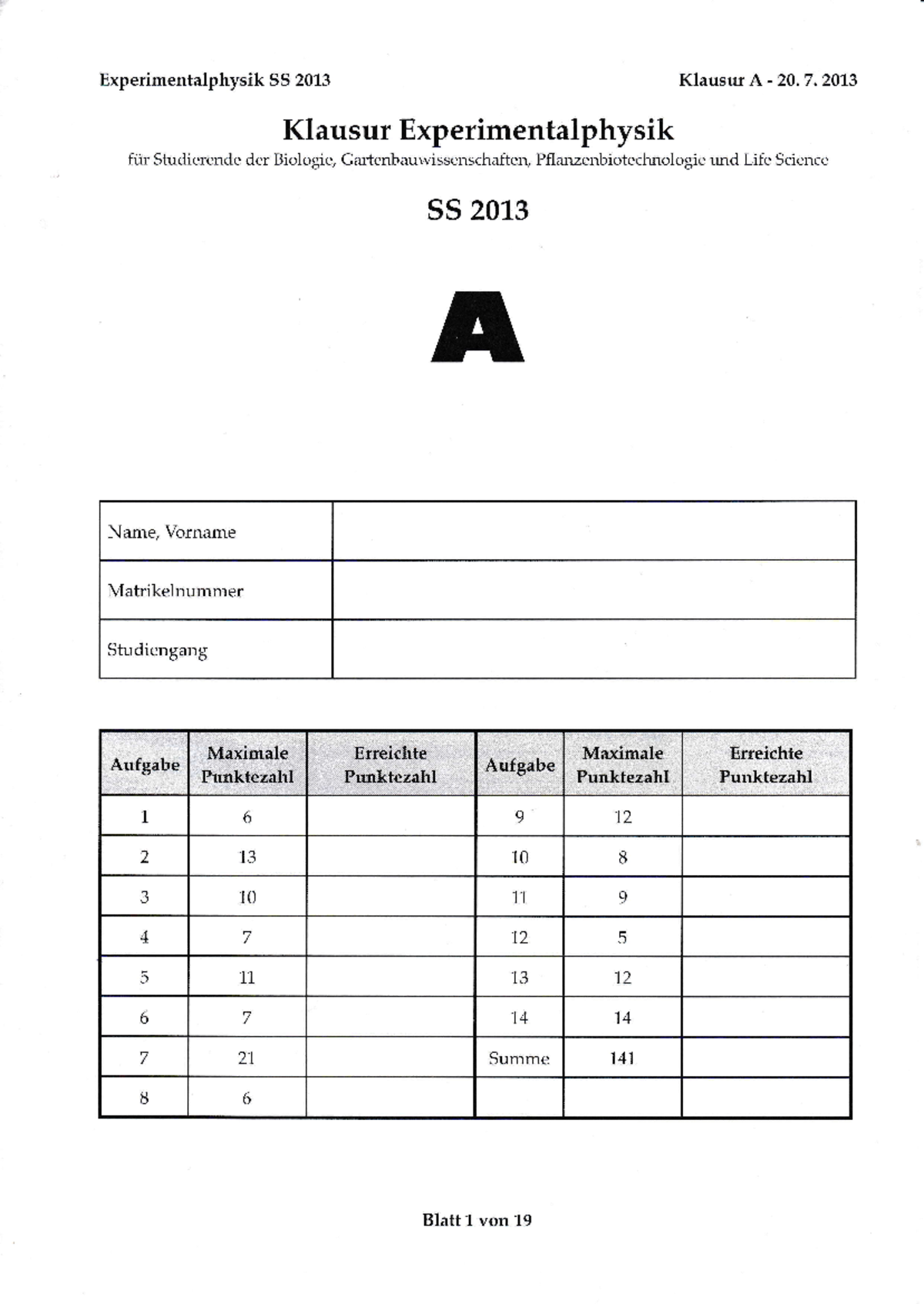 Altklausur 20 Juli Summer 2013, Fragen - Experimentalphysik SS 2013 ...