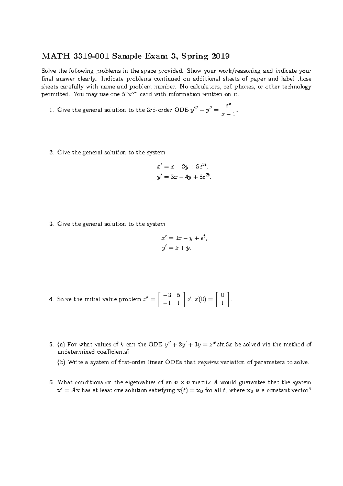 Practice Exam 3 - MATH 3319-001 Sample Exam 3, Spring 2019 Solve the ...