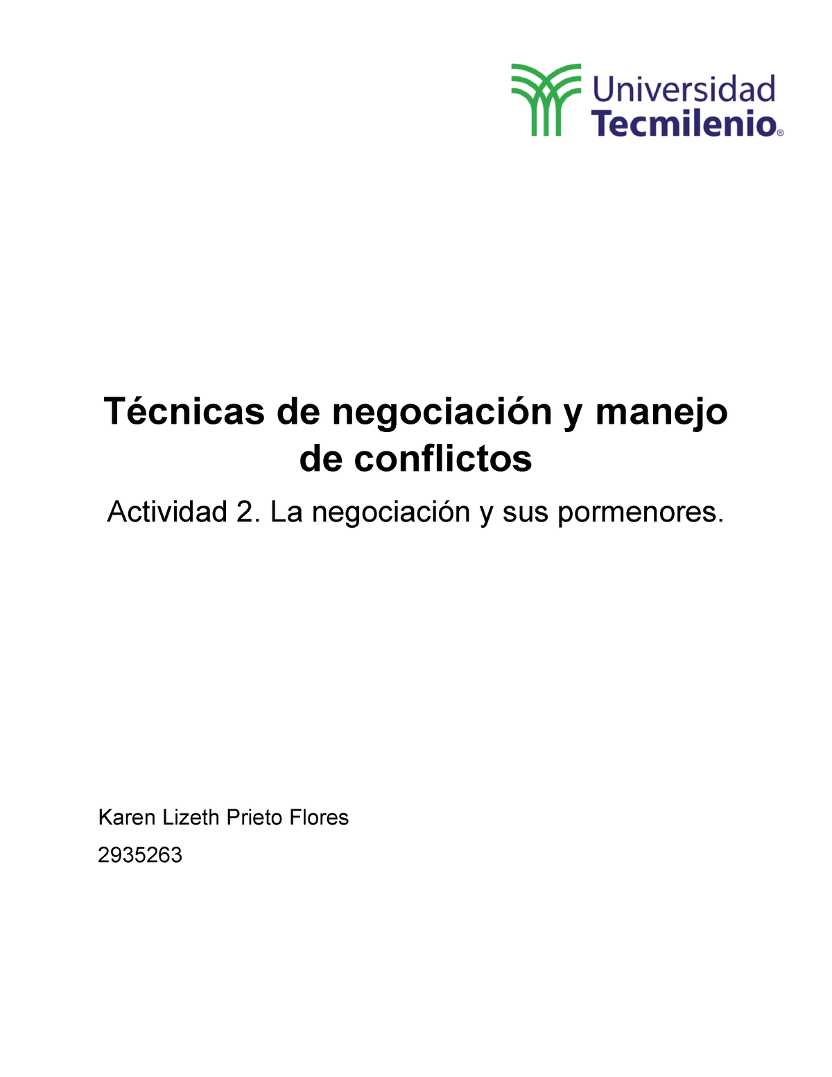 Técnicas De Negociación Y Manejo De Conflictos Act 3 Conflictos Técnicas De Negociación Y 6833