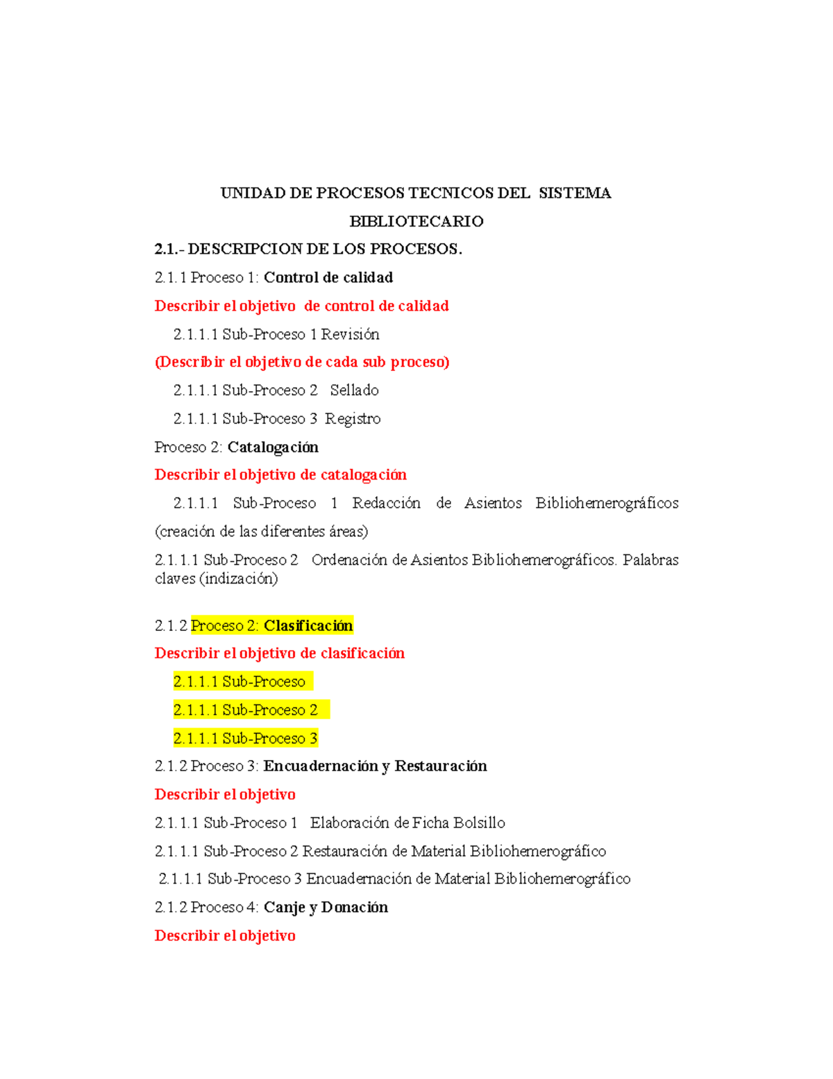 MAPA DE PROCESOS BIBLIOTECAS - UNIDAD DE PROCESOS TECNICOS DEL SISTEMA ...