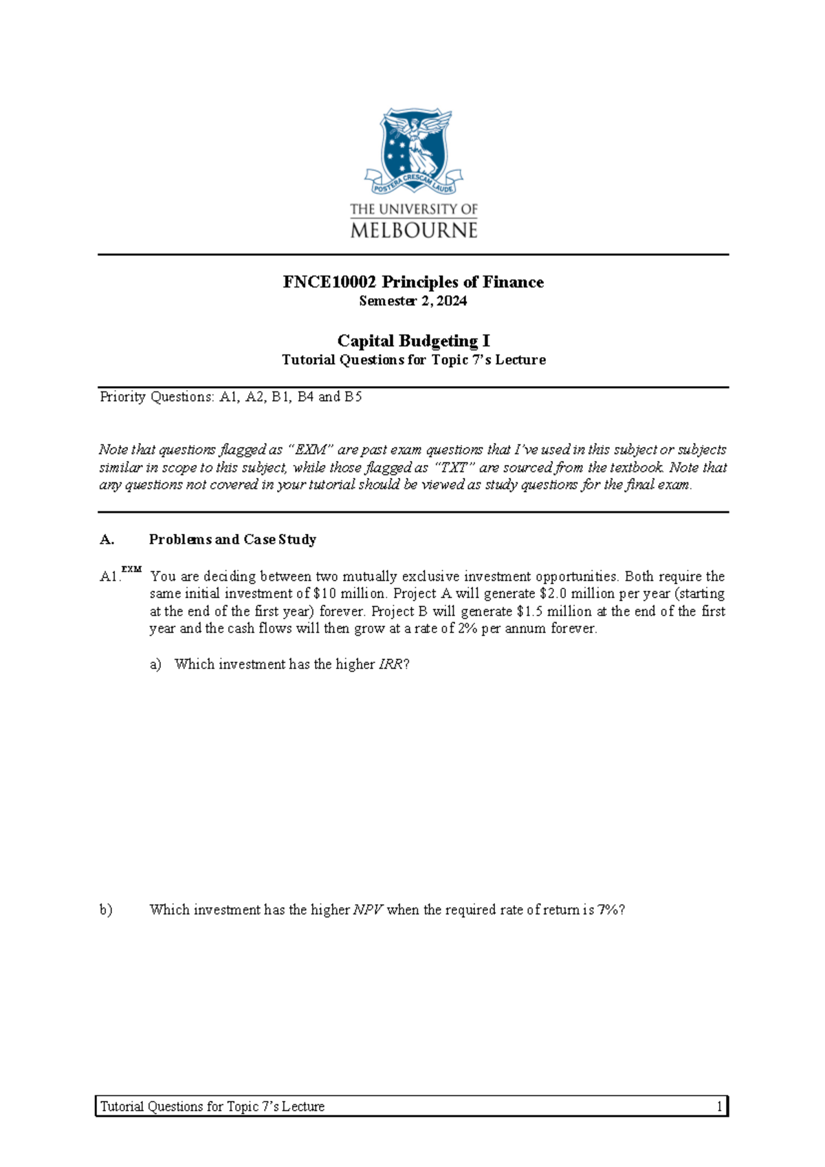 Tutorial 07 - Cap Bud 1 -1 - FNCE10002 Principles of Finance Semester 2 ...