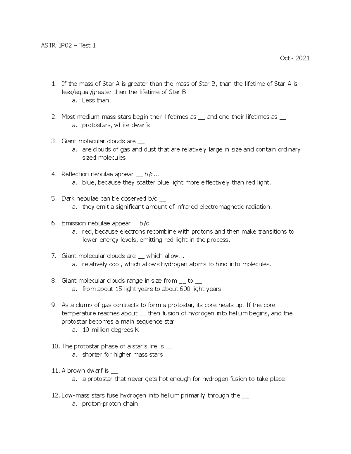 ASTR 1P02 test 1 - Test. - ASTR 1P02 – Test 1 Oct - 2021 If the mass of ...