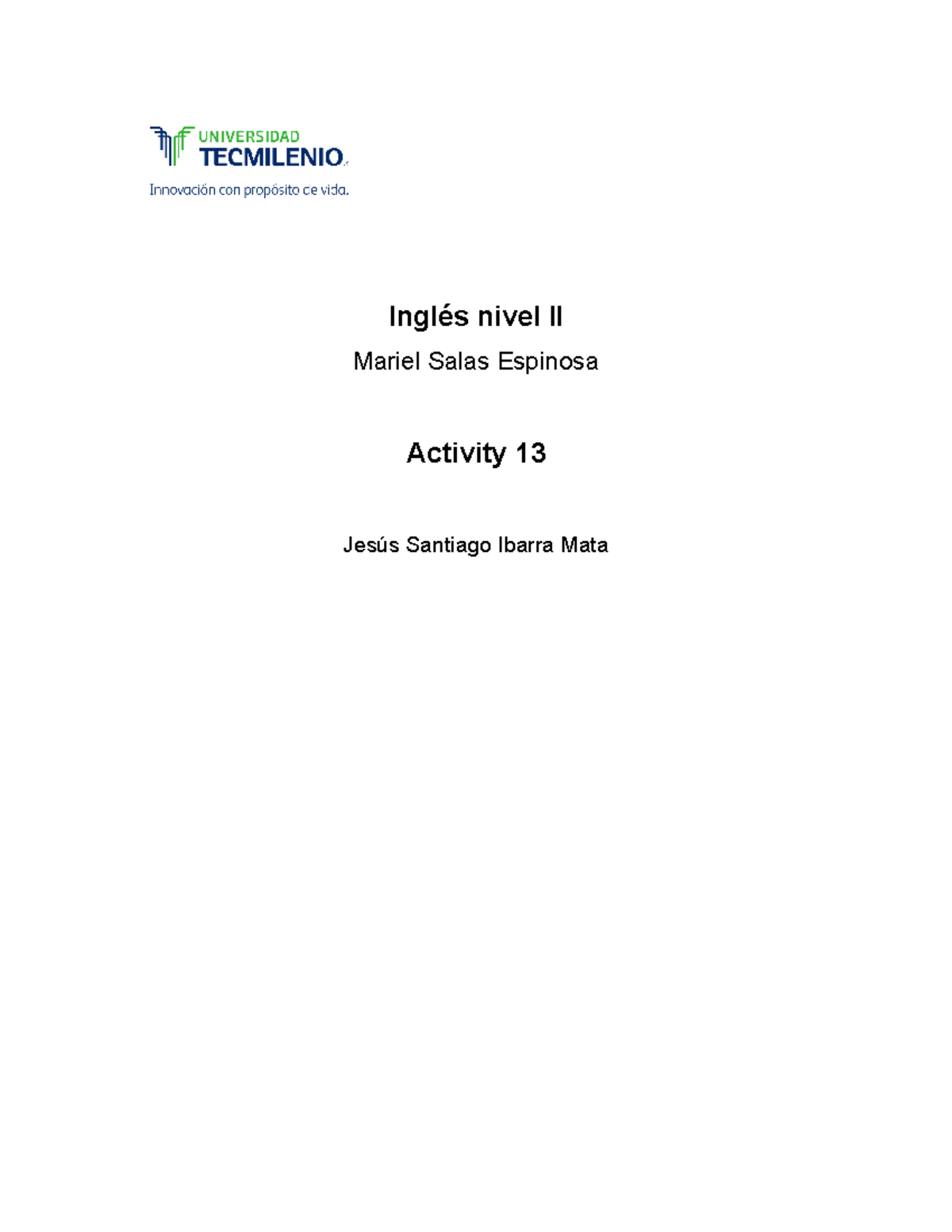 Activity 11 Ingles 2 - Inglés nivel II Mariel Salas Espinosa Activity ...